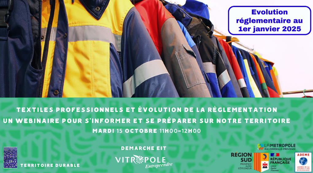 Mardi 15 octobre - Webinaire Textiles professionnels et Evolution de la réglementation